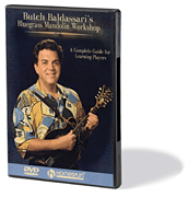 Butch Baldassari’s Bluegrass Mandolin Workshop DVD
