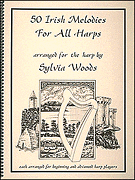 50 Irish Melodies for All Harps (Harp / Folk Harp)
