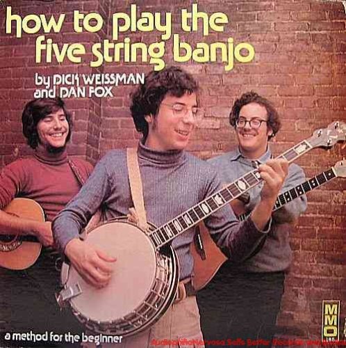 How To Play The Five String Banjo - Dick Weissman and Dan Fox