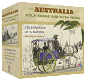 Warren Fahey - AUSTRALIA: Folk Songs and Bush Verse - Volume Two