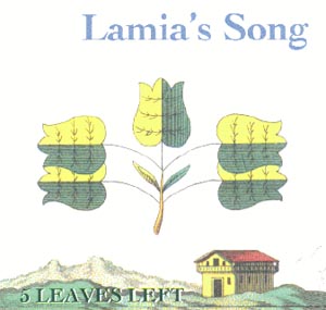 Five Leaves Left - Lamia's Song