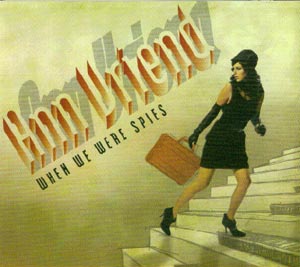 Ann Vriend - When We Were Spies