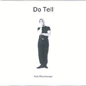 Nick Rheinberger - Do Tell