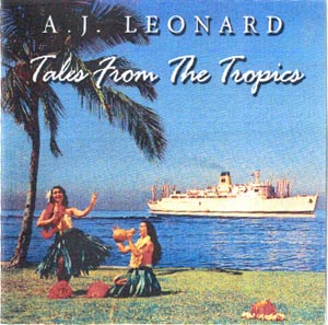 AJ Leonard - Tales from the Tropics