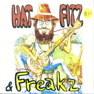 Hat Fitz - Hat Fitz & Freaks