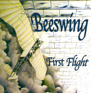 Beeswing - First Flight