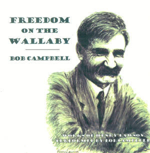 Bob Campbell - Freedom on the Wallaby