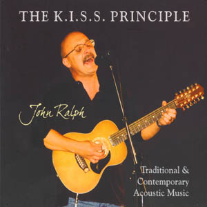 John Ralph - The K.I.S.S. Principle