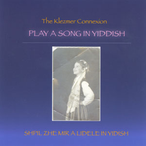 Klezmer Connexion - Play a song in yiddish