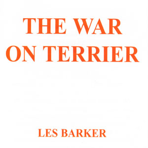 Les Barker - The War on Terrier