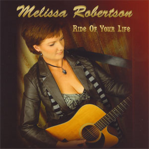 Melissa Robertson - Ride of your life