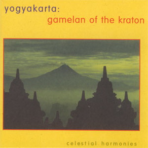 Yogyakarta: Gamelan of the Kraton