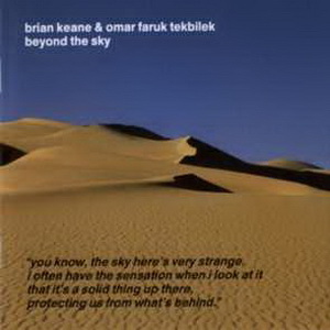 Brian Keane & Omar Faruk Tekbilek - Beyond the Sky