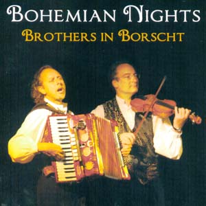 Bohemian Nights - Brothers in Borscht