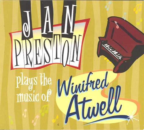 Jan Preston - Plays the music of Winifred Atwell