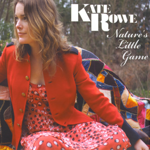 Kate Rowe - Natures Little Game
