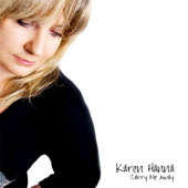 Karen Hanna - Carry Me Away