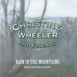 Christine Wheeler - Rain in the Mountains
