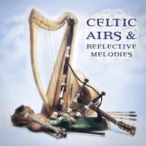 Celtic Airs And Reflective Melodies