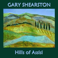 Gary Shearston - Hills of Assisi