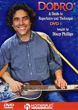 Stacy Phillips: Dobro - A Guide To Repertoire And Technique 1