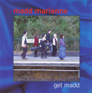 Madd Marianne - Get Madd