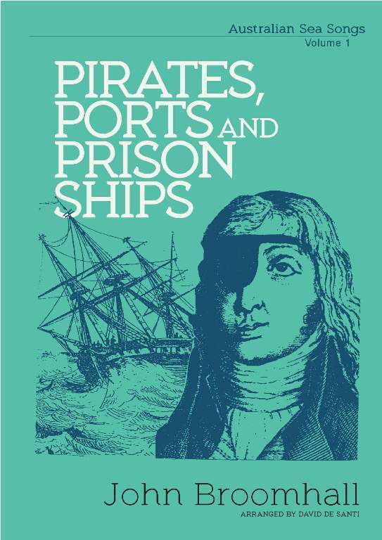 John Broomhall - Pirates, Ports and Prison Ships