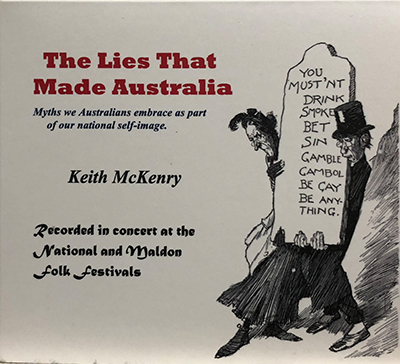 Keith McKenry - The Lies That Made Australia