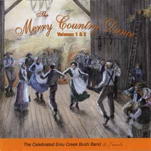 Bush Music Club Bendigo - Merry Country Dance Volume 1 & 2