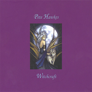 Pete Hawkes - Witchcraft