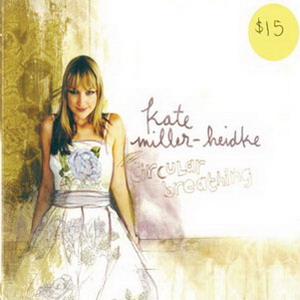 Kate Miller-Heidke - Circular Breathing