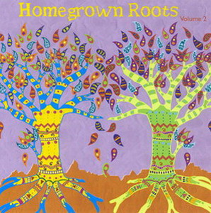 Home Grown Roots Vol 2