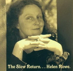 Helen Rowe - The Slow Return
