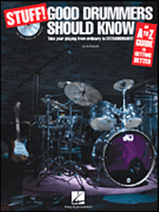 STUFF! GOOD DRUMMERS SHOULD KNOW