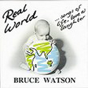 Bruce Watson - Real World