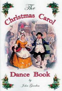 John Garden - The Christmas Carol Dance Book