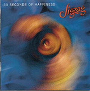 Jigzag - 30 Seconds of Happiness