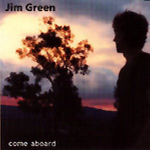 Jim Green - Come Aboard
