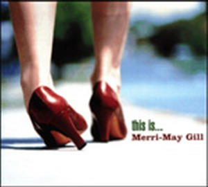Merri-May Gill - This Is…