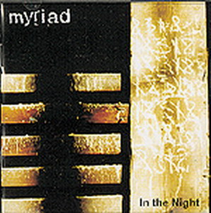 Myriad - In The Night