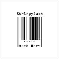 StringyBach - Bach Odes