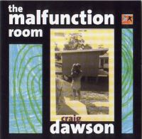 Craig Dawson - The Malfunction Room