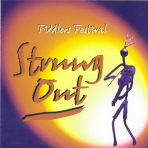 Fiddlers Festival - Strung Out