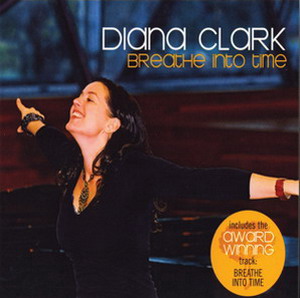 Diana Clark - Breathe Into Time