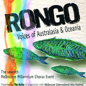 Boite, The - Rongo - Voices of Australasia and Oceania