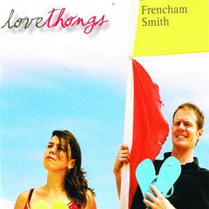 Frencham Smith - Lovethongs