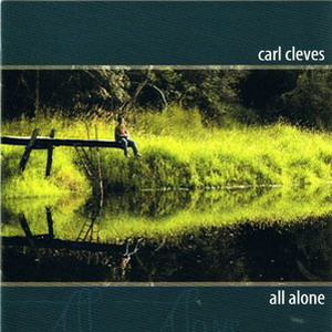 Carl Cleves - All Alone