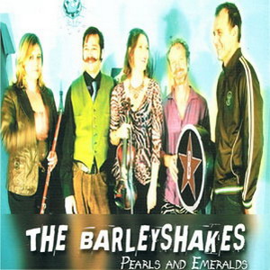 Barleyshakes, The - Pears and Emeralds