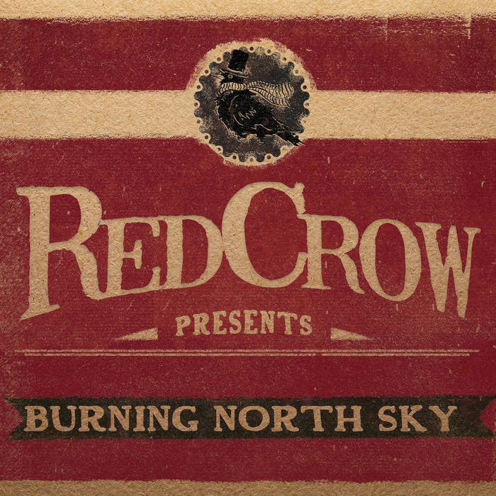 Redcrow - Burning North Sky