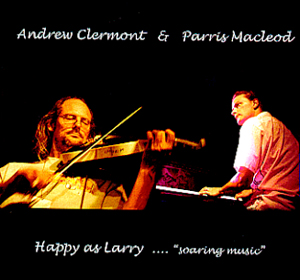 Andrew Clermont & Parris Macleod- Happy as Larry "soaring music"
